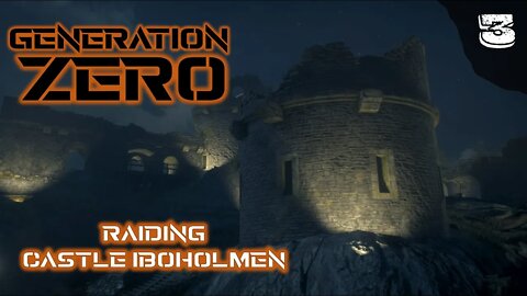 Raiding Castle Iboholmen | Generation Zero Gameplay 2022 | Ep. 3