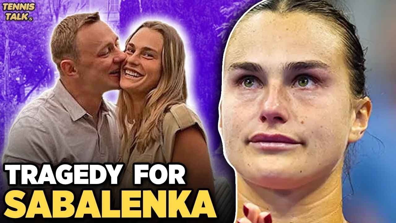 Sabalenka Boyfriend Konstantin Kolstov Passes Away | Tennis News