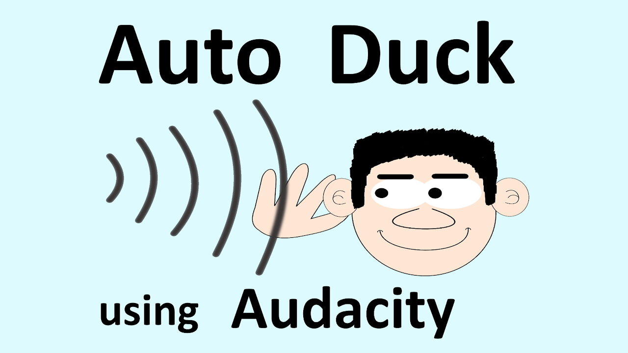 Audacity: Use Audio Duck to Mix Voice and Music