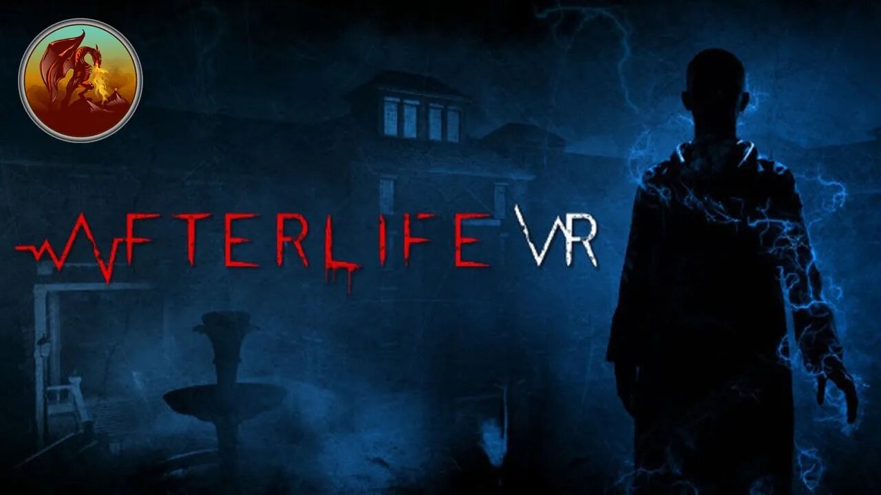 Afterlife VR | One Absolutely Creepy Screamfest