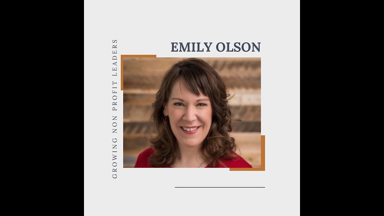 Emily Olson - Consulting, Non-Profits, and COVID