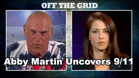 Abby Martin Uncovers 9/11