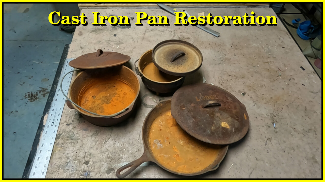 Refurbishing Yard Sale Cast Iron Pans