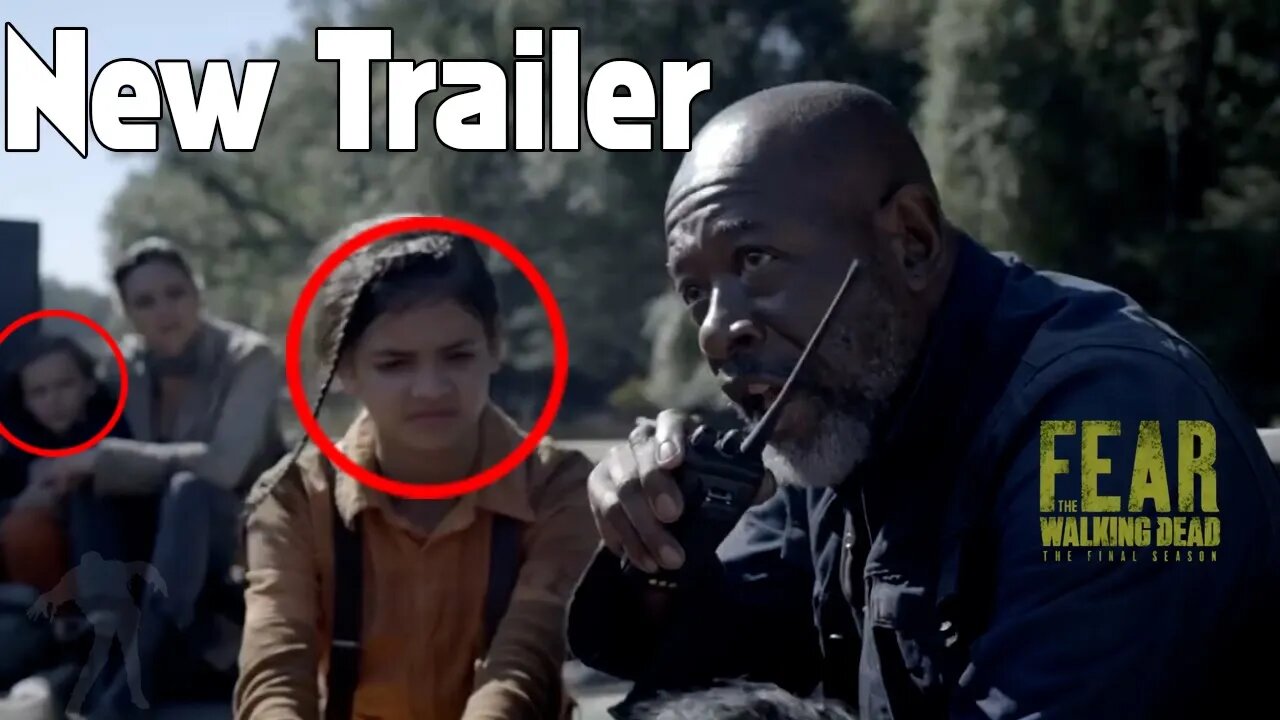 Fear the Walking Dead Season 8 - NEW TRAILER - Time Jump & PADRE - Morgan's Daughter, Sherry's Son