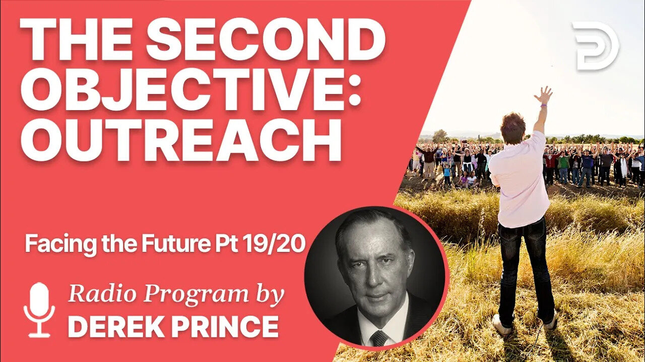 Facing the Future 19 of 20 - The Second Objective Outreach