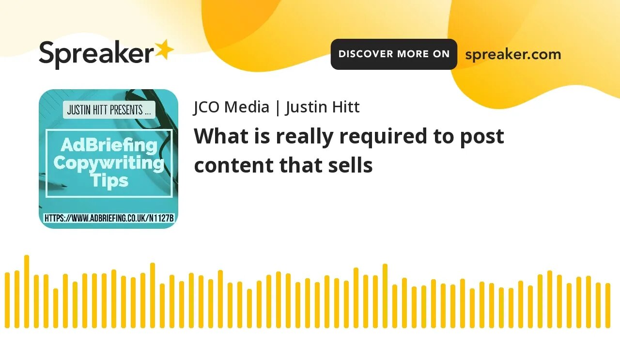 What is really required to post content that sells