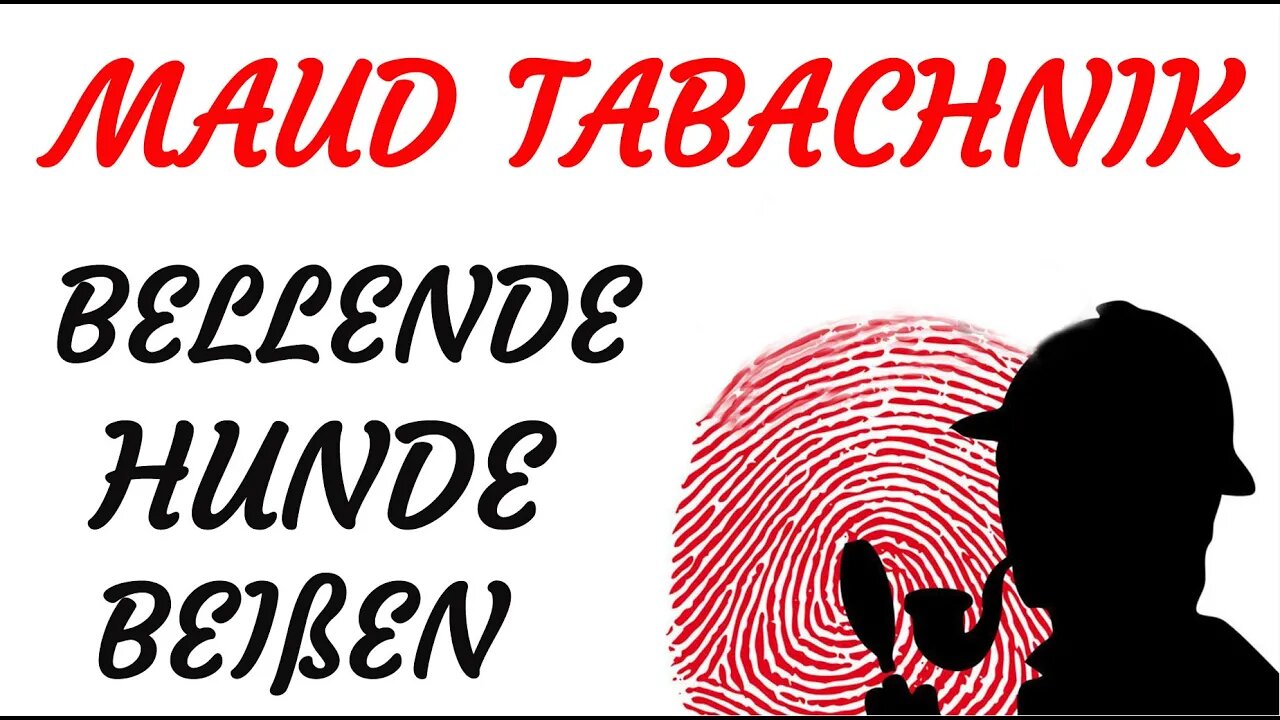 KRIMI Hörspiel - Maud Tabachnik - BELLENDE HUNDE BEIßEN (2003)
