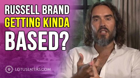 Russell Brand is Doing the Lord’s Work