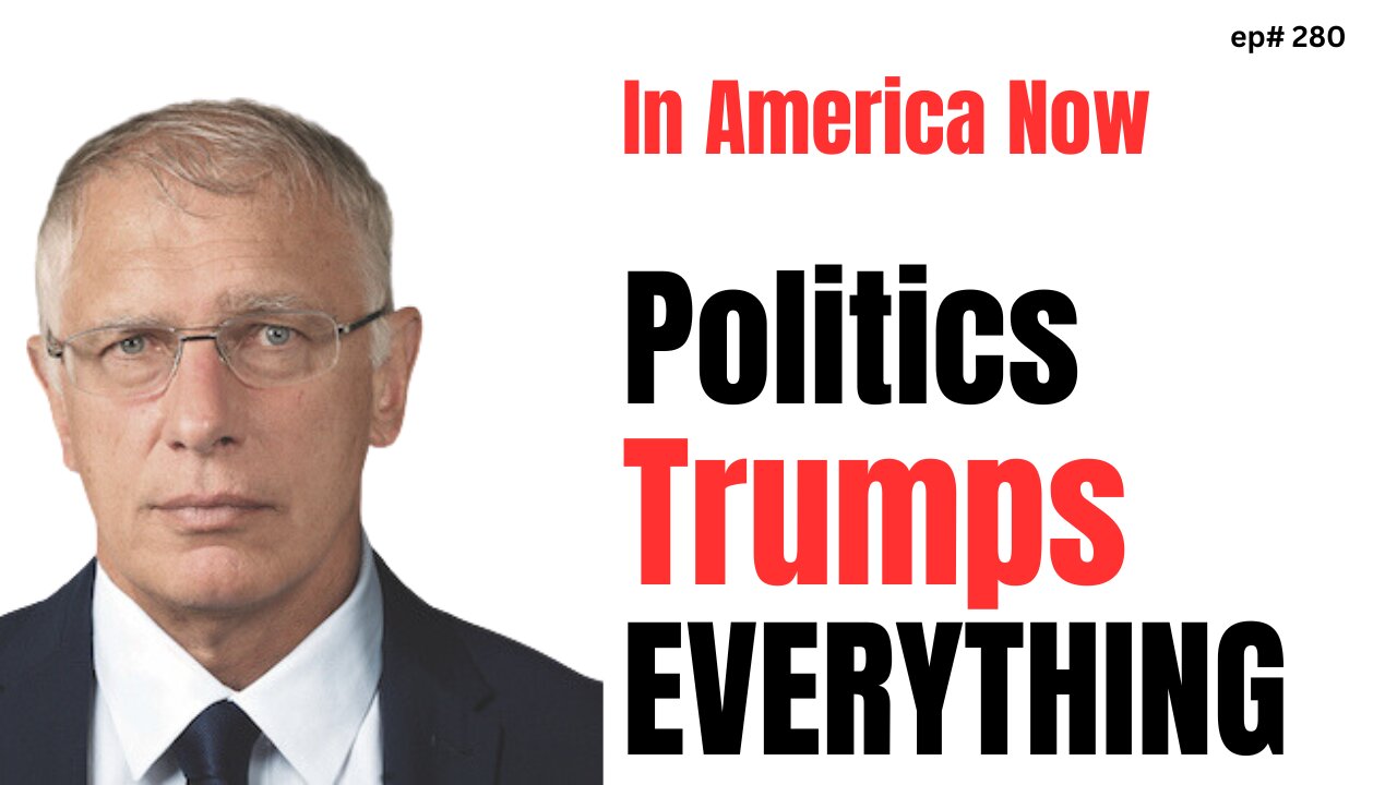 Doug Casey's Take [ep.#280] Politics Trumps Everything in America Today