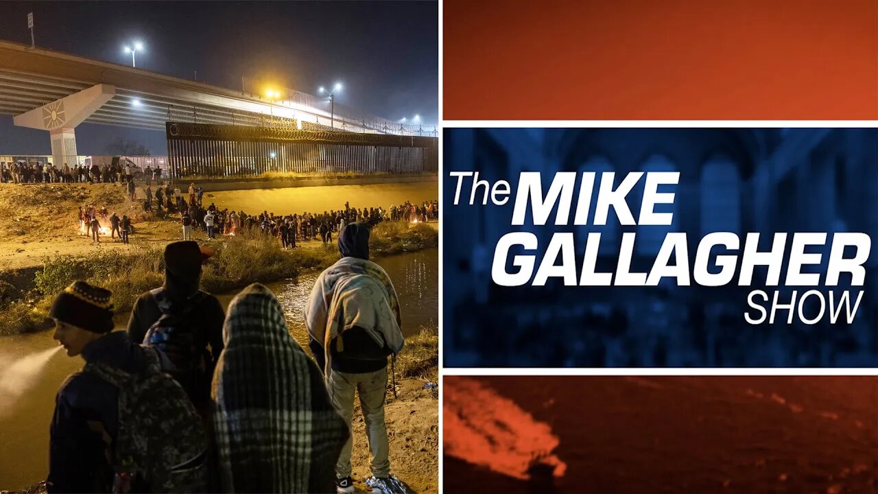 Mike Gallagher: America's Border Invasion MUST Be Taken More Seriously