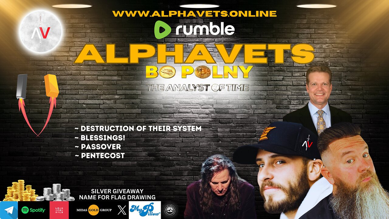 ALPHAVETS 4.11.24 BO POLNY ~ DESTRUCTION OF THEIR SYSTEM ~ PASSOVER ~ PENTECOST