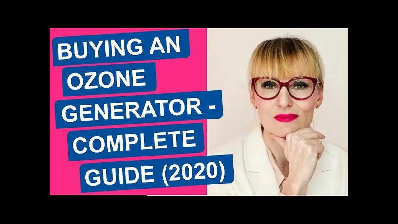 Buying an Ozone Generator for Ozone Therapy - a Complete Guide (2020)