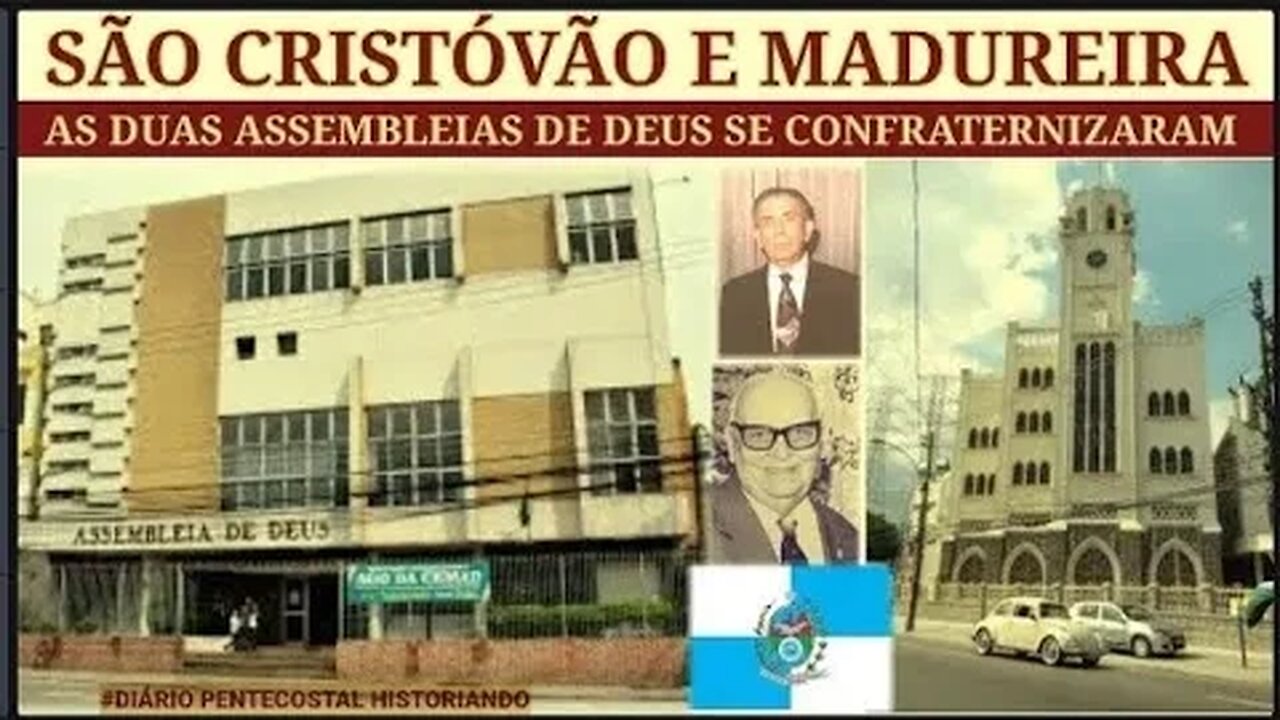 1971 AD SÃO CRISTÓVÃO + AD MADUREIRA ● CONFRATERNIZAÇÃO | RIO DE JANEIRO | ASSEMBLEIA DE DEUS