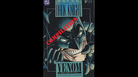 Batman: Legends of the Dark Knight - Venom -- Review Compilation (1989, DC Comics)