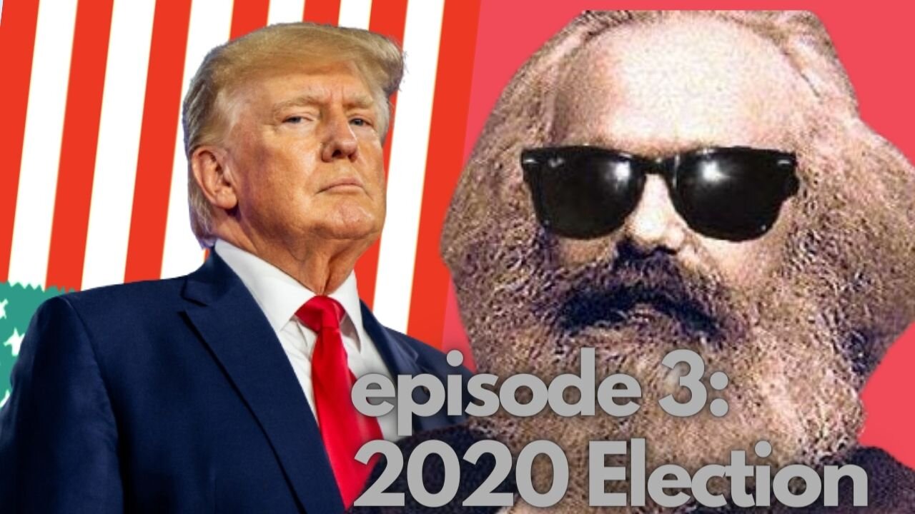 Maga Vs. Marxism: Questioning the 2020 Election