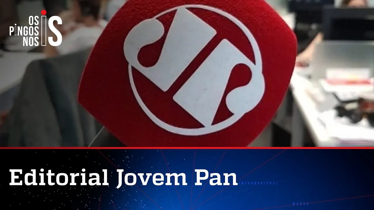 Editorial: A Jovem Pan não mudou