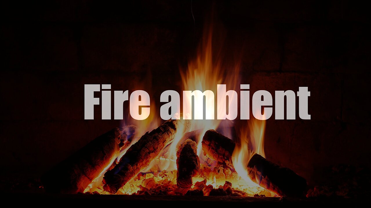 Fireplace ambient 2 hours