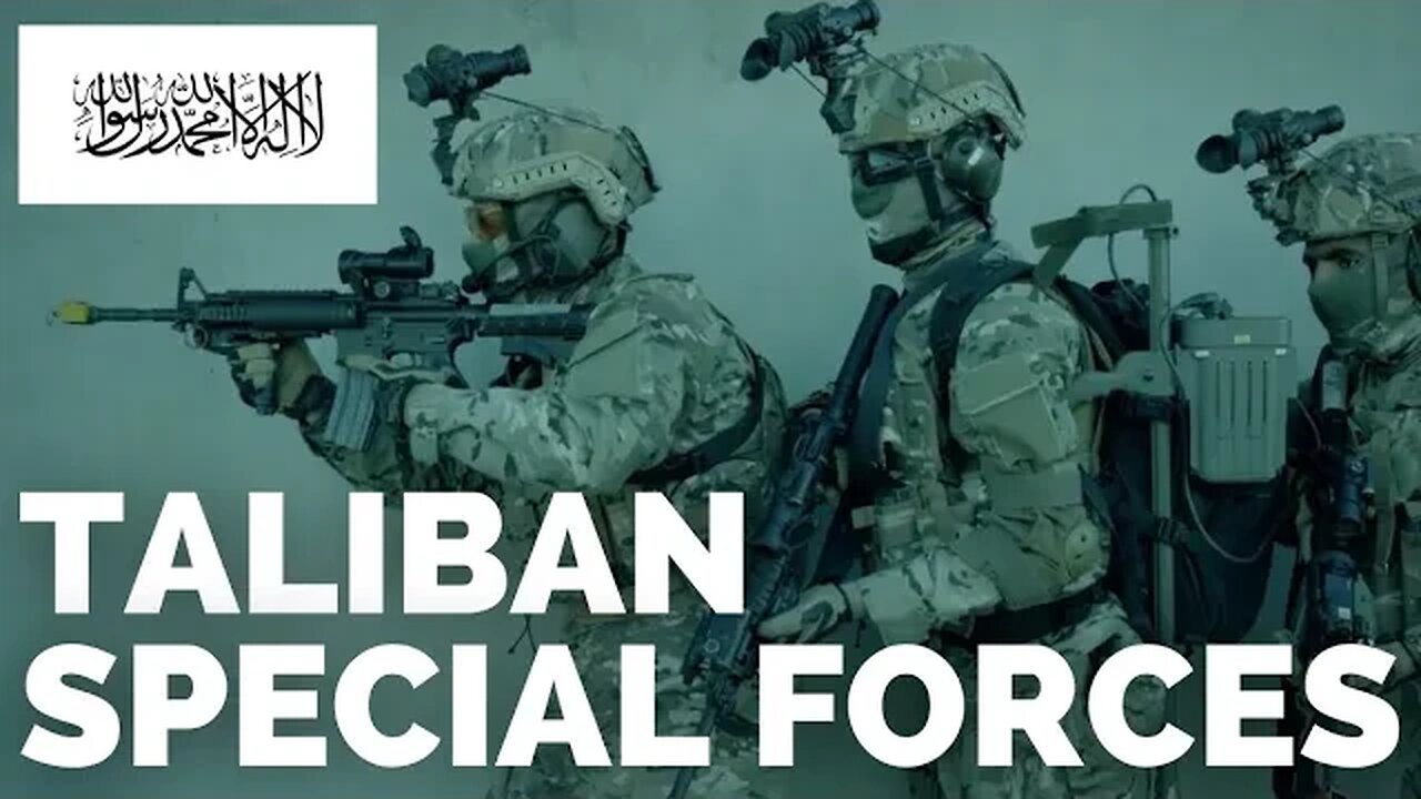 Taliban Special Forces are NEXT LEVEL!