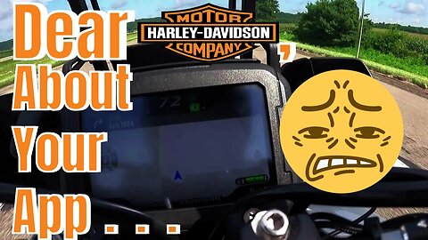 Dear Harley-Davidson, About Your App...