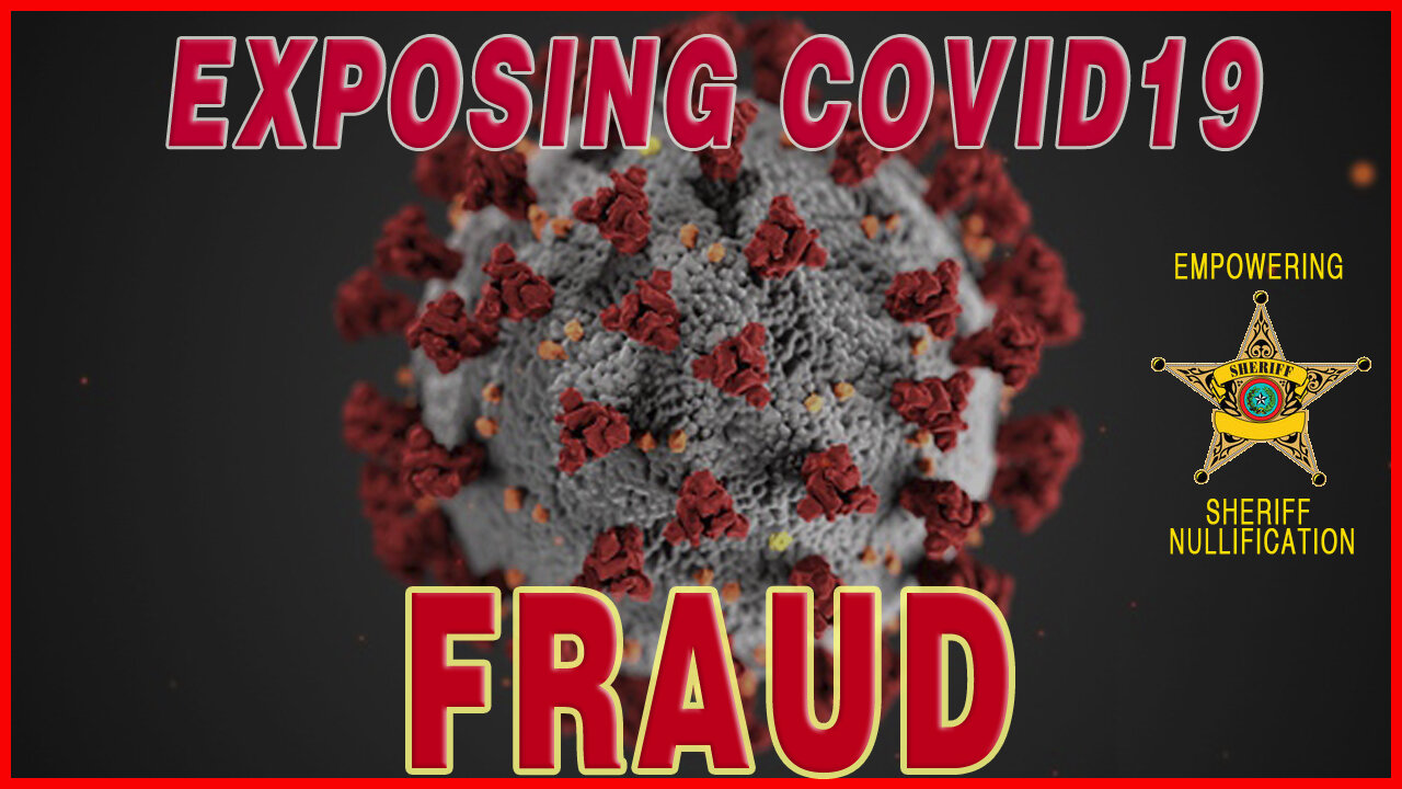 Exposing Covid FRAUD