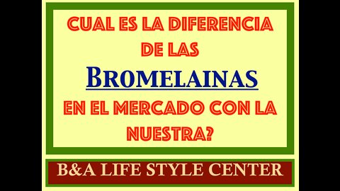 DIFERENCIAS DE LAS BROMELAINAS.