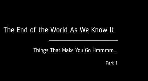 Part 1 of 10 of THE FALL OF THE CABAL - The End Of The World As We Know It