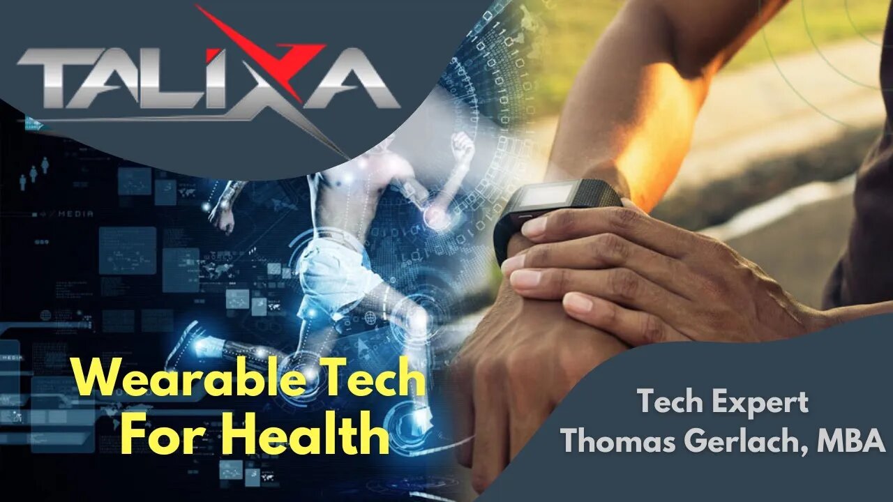 🩺 Wearables Are Changing The Future Of Healthcare by Tech Expert Thomas Gerlach, MBA