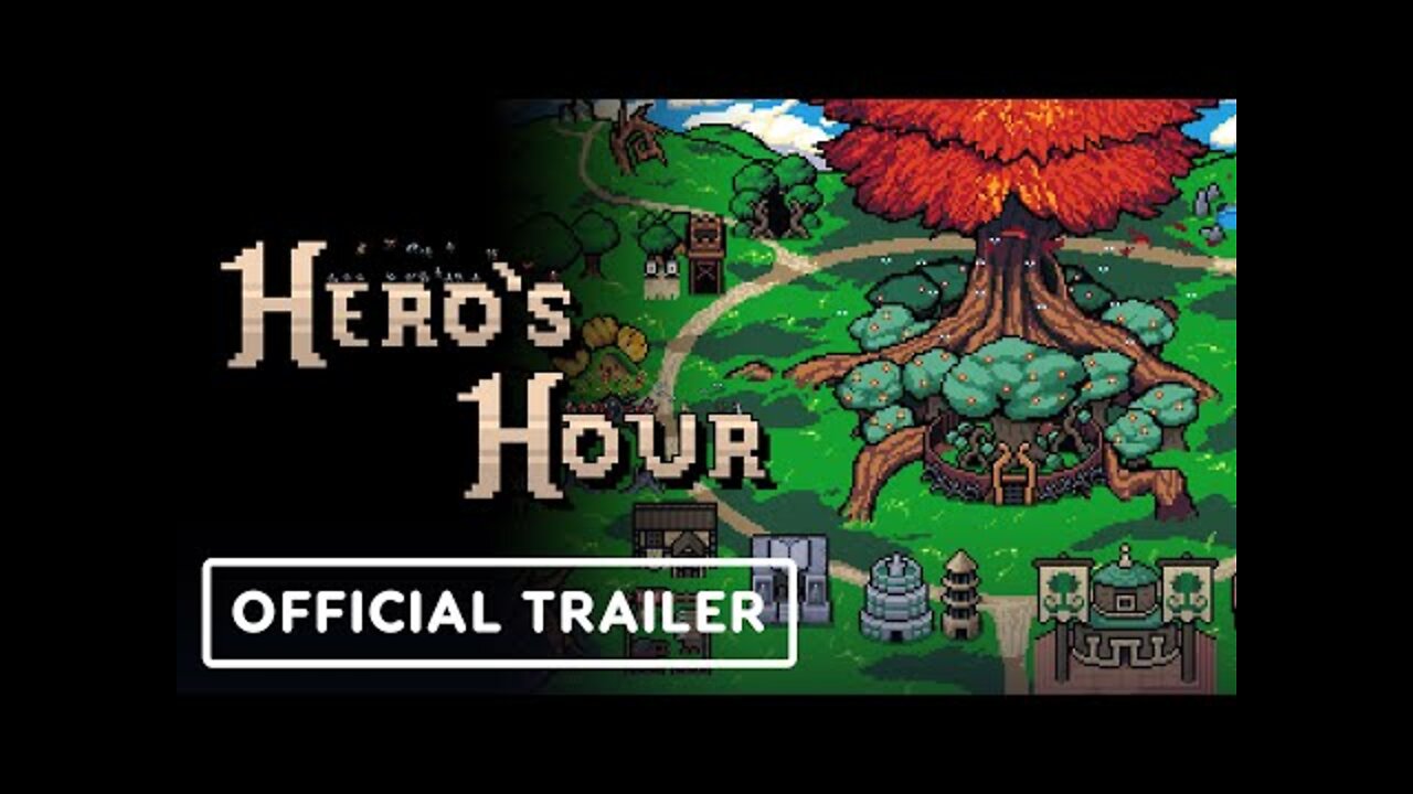 Hero's Hour - Official Launch Trailer