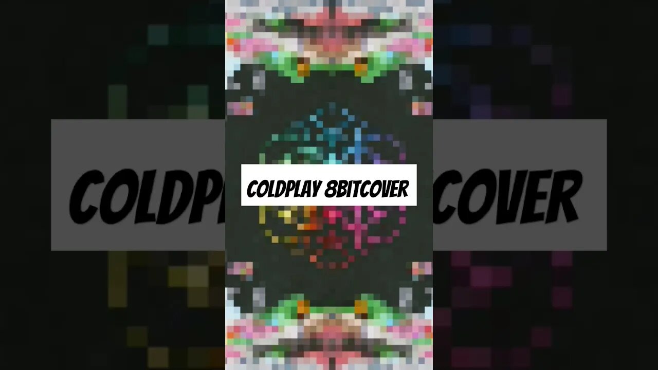 coldplay hymn for the weeknd #8bit #8bitcover