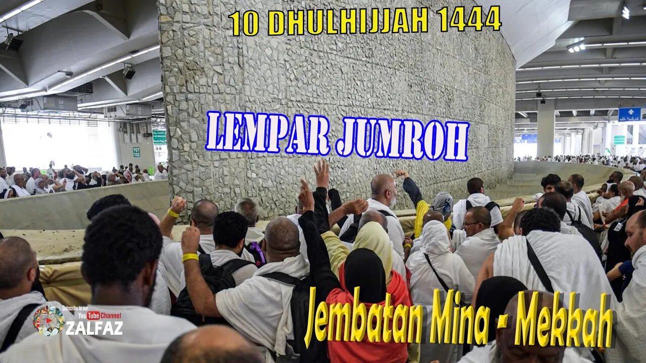 update Lempar Jumrah di Jamarat Mina 28 Juni 2023 / 10 Dzulhijjah 1444