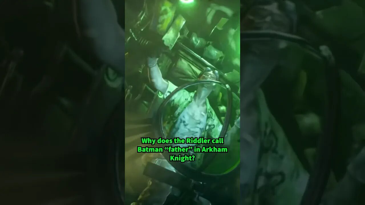 Why does the Riddler call Batman “father” in Arkham Knight? #shorts