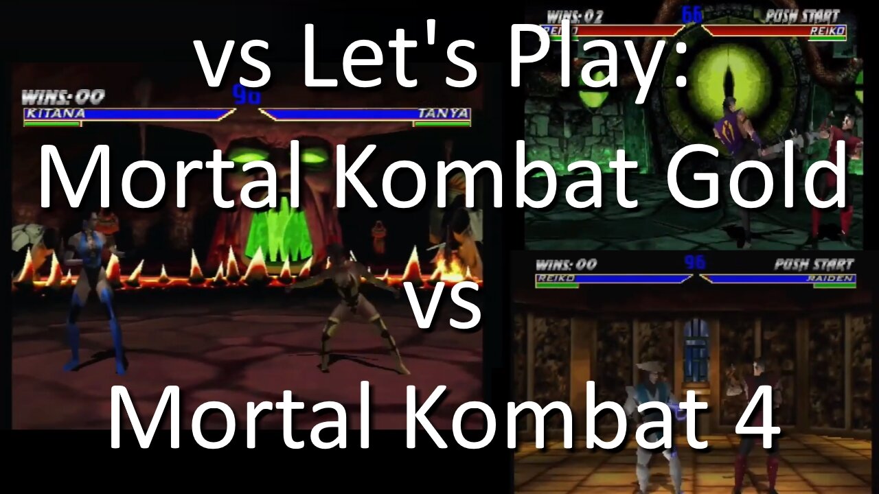 vs Let's Play: Mortal Kombat Gold on Sega Dreamcast vs MK4 on Nintendo 64 and Playstation by Midway
