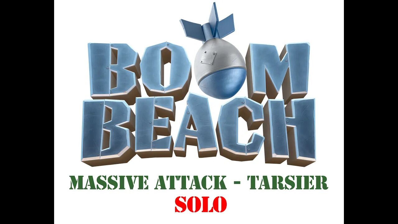 Boom Beach - Operation Forlorn Hope - Tarsier - Solo