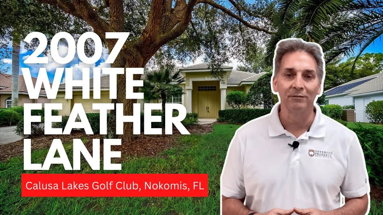 2007 White Feather Ln Nokomis FL | Homes for Sale in Calusa Lakes