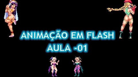 ANIMAÇÃO EM FLASH- AULA 01