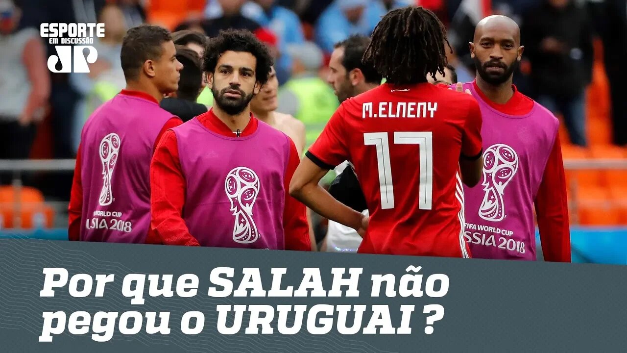 Estratégia? ENTENDA por que SALAH não pegou o URUGUAI!