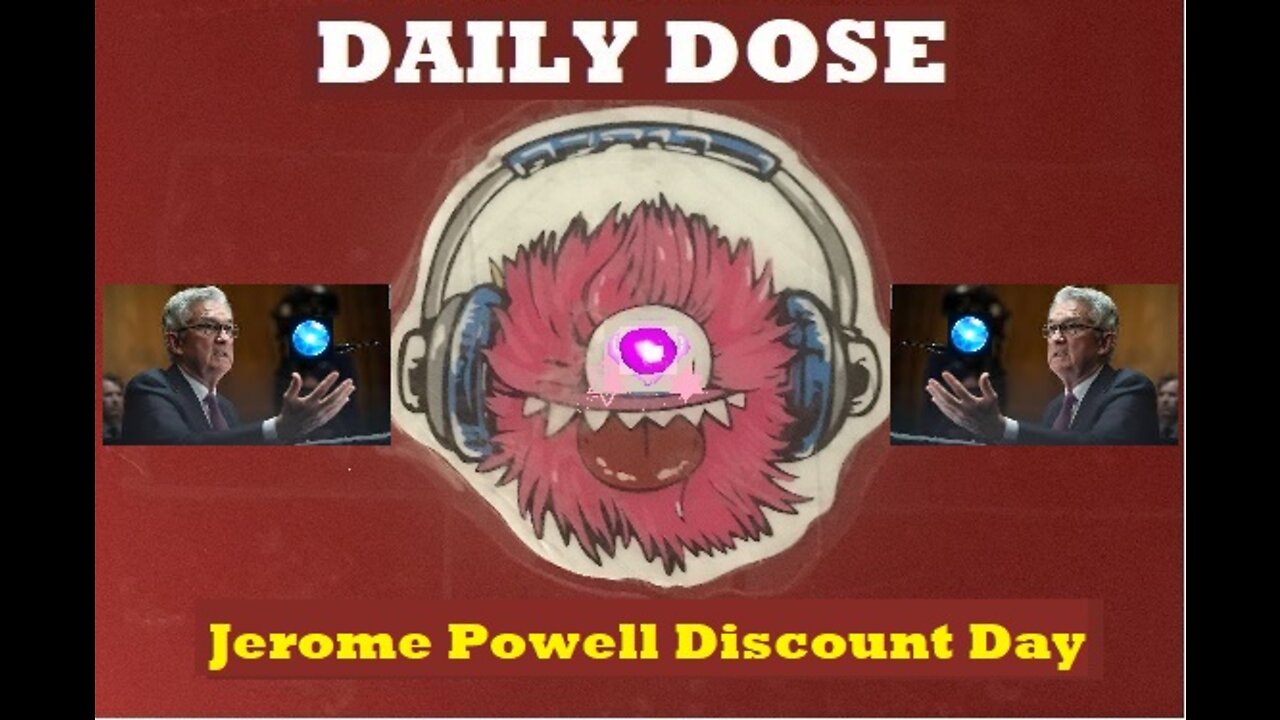 Jerome Powell Discount Day: What Am I Buying?
