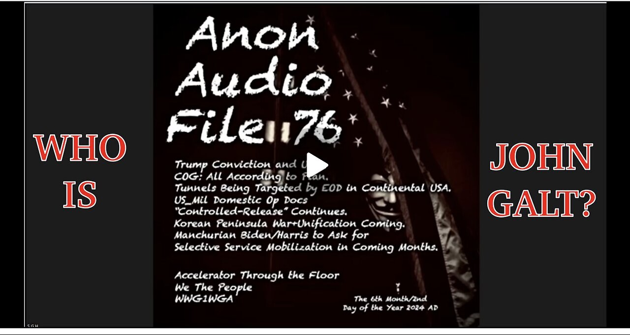 SGANON AUDIO FILE #76 "THE VERDICT" TY JGANON