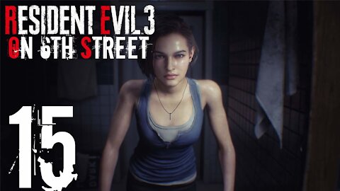 Resident Evil 3 on 6th Street Part 15
