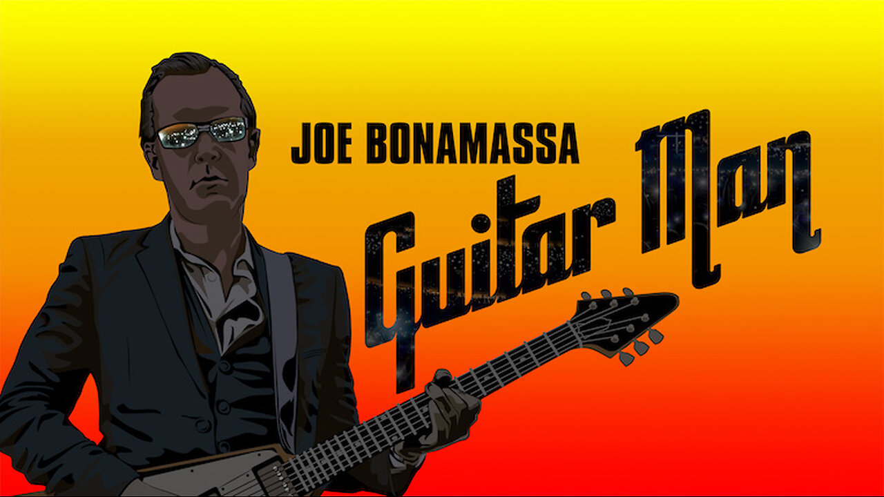 Joe Bonamassa Guitar Man (Movie Watch Along)