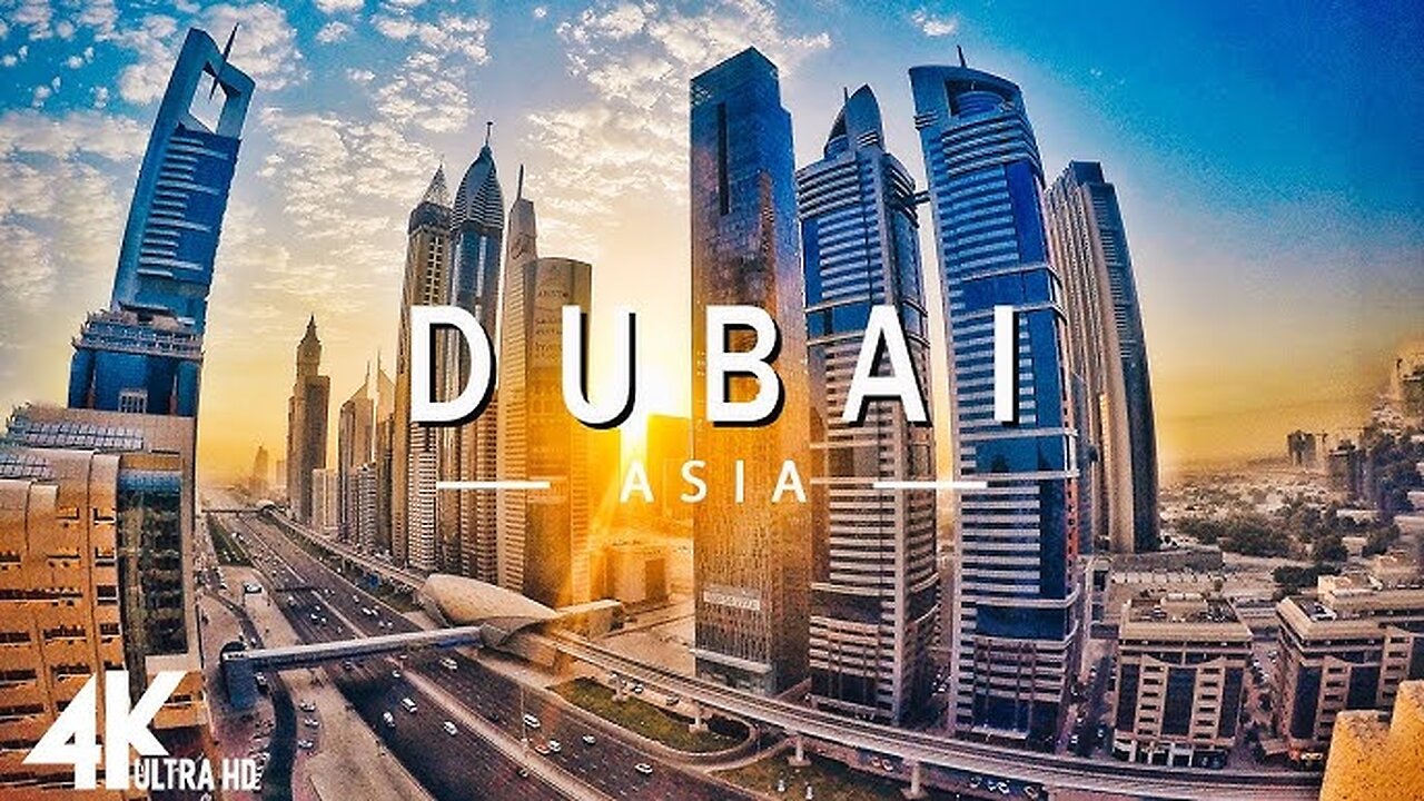 Dubai, United Arab Emirates 12K HDR 60fps Dolby Vision