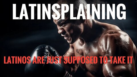 Latinos are just supposed to TAKE IT!