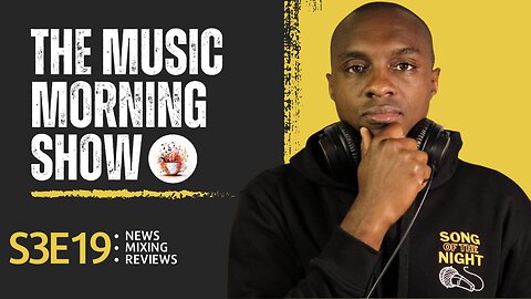 The Music Morning Show: Reviewing Your Music Live! - S3E19