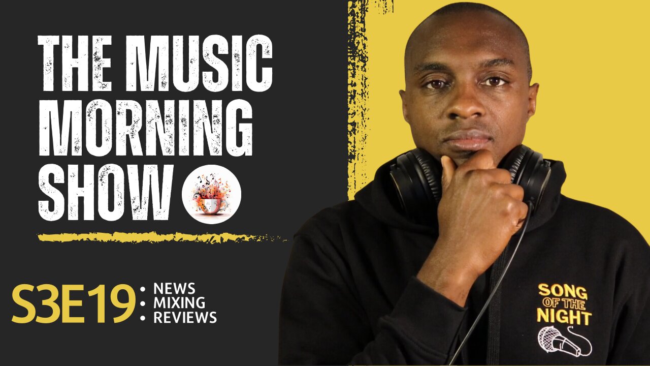 The Music Morning Show: Reviewing Your Music Live! - S3E19