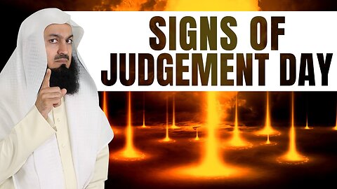 2023 SIGNS OF JUDGEMENT-Mufti Ismail Menk (MUST WATCH) (POWERFUL) (EMOTIONAL)