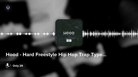 Hood - Hard Freestyle Hip Hop Trap Type Beat by Only 29