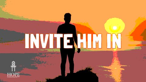 Invite Him In | Moment of Hope | Pastor Brian Lother