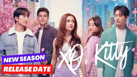 XO, Kitty Season 2 Release Date and Everything You Need to Know