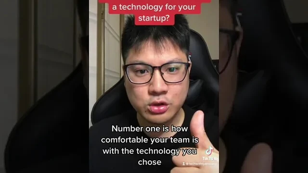 What reasons to choose a specific technology for your startup?