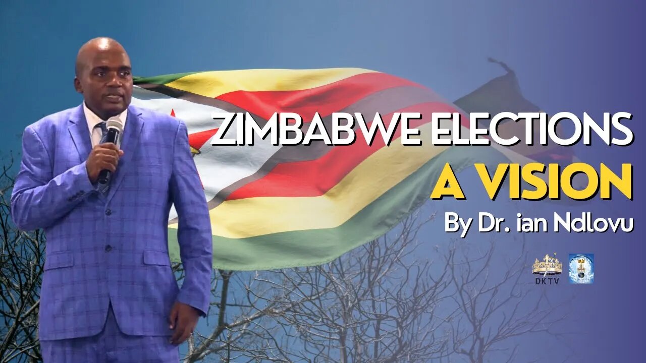 Zimbabwe Elections - a vision